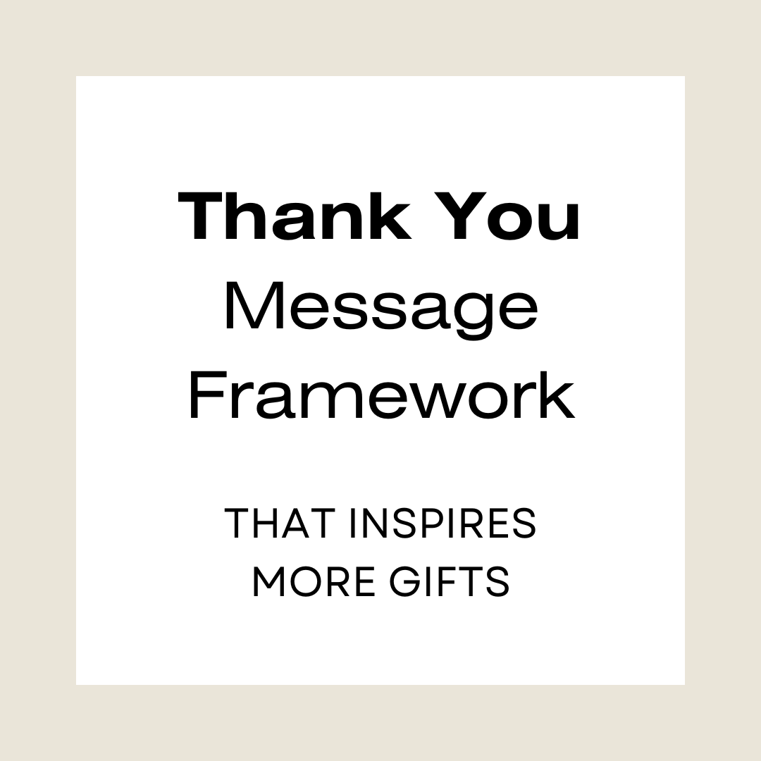 Thank You Message Template (to inspire more donations)